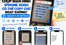 Chụp Màn Hình iPhone Xong Có Thể Copy Chữ Ngay Không?
