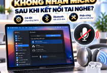 MacBook Không Nhận Micro Sau Khi Kết Nối Tai Nghe: Cách Khắc Phục