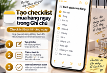 Cách Tạo Checklist Mua Hàng Ngay Trong Ghi Chú Trên iPhone