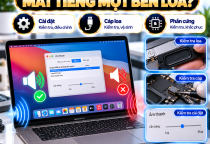 MacBook Mất Tiếng Một Bên Loa Sau Khi Vệ Sinh: Nguyên Nhân Và Cách Sửa