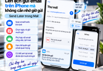 Lên Lịch Gửi Email Trên iPhone Mà Không Cần Nhớ Giờ Gửi