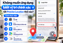 Cách Tắt Vị Trí Chính Xác Cho Ứng Dụng Trên iPhone