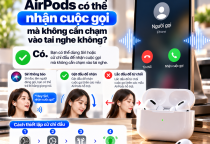 AirPods Có Thể Nhận Cuộc Gọi Mà Không Cần Chạm Vào Tai Nghe Không?