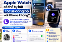 Apple Watch Có Thể Tự Bật Focus Đồng Bộ Với iPhone Không?