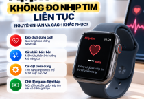 Apple Watch Không Đo Nhịp Tim Liên Tục: Nguyên Nhân Và Cách Khắc Phục