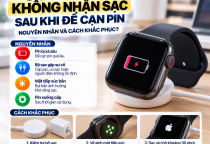 Apple Watch Không Nhận Sạc Sau Khi Để Cạn Pin: Nguyên Nhân Và Cách Khắc Phục