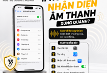 Bạn Có Biết iPhone Có Thể Nhận Diện Âm Thanh Xung Quanh?