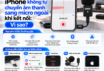 iPhone Không Tự Chuyển Âm Thanh Sang Micro Ngoài Khi Kết Nối: Vì Sao?
