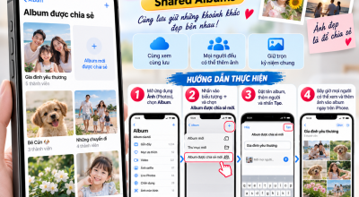 Cách Tạo Album Dùng Chung Với Gia Đình Trên iPhone