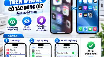 Giảm Chuyển Động Trên iPhone Có Tác Dụng Gì?