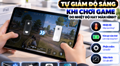 iPad Tự Giảm Độ Sáng Khi Chơi Game: Nguyên Nhân Và Cách Khắc Phục