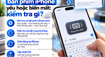 Rung Phản Hồi Bàn Phím iPhone Yếu Hoặc Biến Mất: Kiểm Tra Gì?