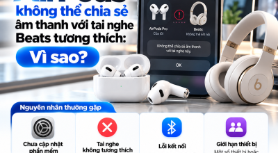 AirPods Không Thể Chia Sẻ Âm Thanh Với Tai Nghe Beats: Nguyên Nhân Và Cách Khắc Phục