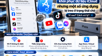 iPhone Khôi Phục Dữ Liệu iCloud Nhưng Một Số Ứng Dụng Bị Treo Ở Trạng Thái Chờ: Nguyên Nhân Và Cách Khắc Phục