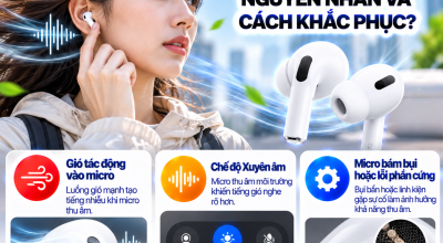 AirPods Bị Rè Khi Có Gió Mạnh: Nguyên Nhân Và Cách Khắc Phục