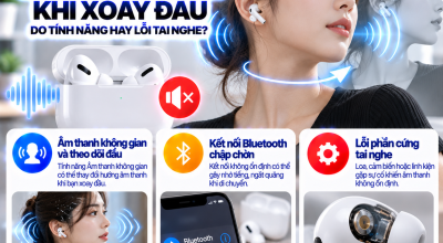 AirPods Bị Mất Âm Thanh Khi Xoay Đầu: Do Tính Năng Hay Lỗi Tai Nghe?