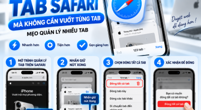 Cách Đóng Hàng Loạt Tab Safari Trên iPhone Không Cần Vuốt Từng Tab