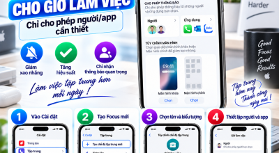 Cách Tạo Focus Riêng Cho Giờ Làm Việc Trên iPhone