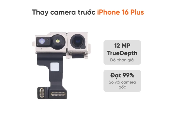 Thay camera trước iPhone 16 Plus