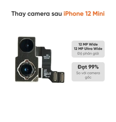 Thay camera sau iPhone 12 Mini