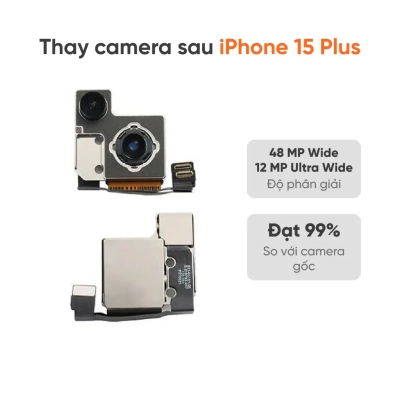 Thay camera sau iPhone 15 Plus
