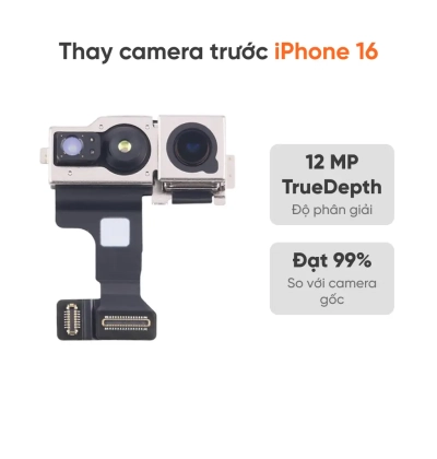 Thay camera trước iPhone 16